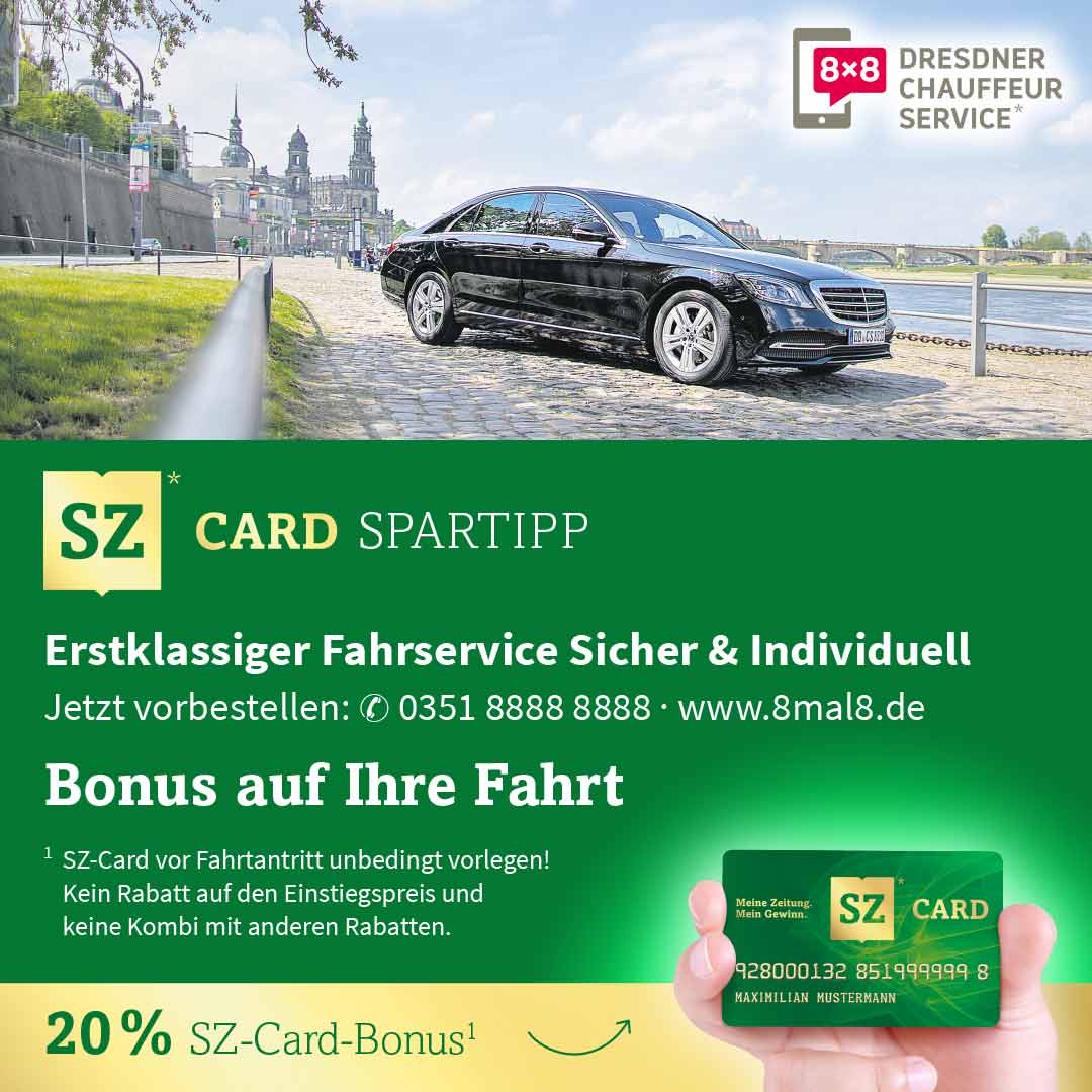Werbeanzeige vom Dresdner Chauffeur Service 8x8 für SZ Card Inhaber. 20% Bonus bzw. Rabatt pro Kilometer. Taxi Alternative in Dresden.